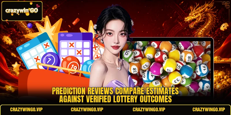 Prediction reviews compare estimates against verified lottery outcomes