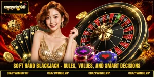 Soft Hand Blackjack - Rules, Values, And Smart Decisions
