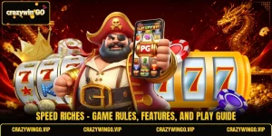 Speed Riches - Game Rules, Features, And Play Guide