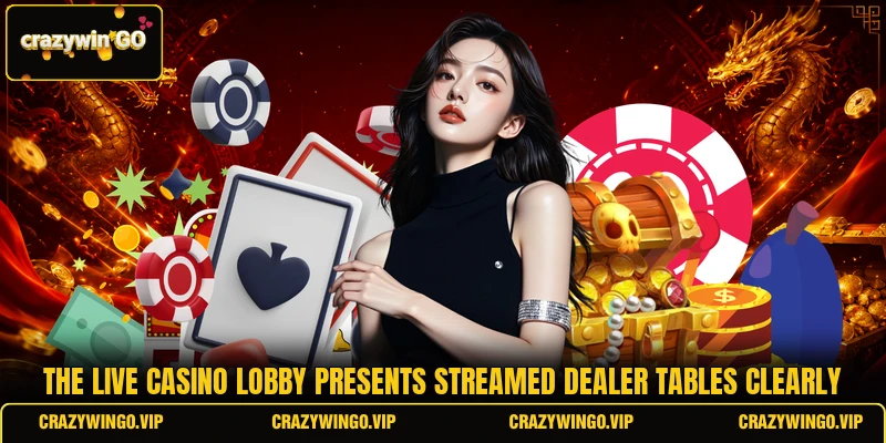 The live casino lobby presents streamed dealer tables clearly